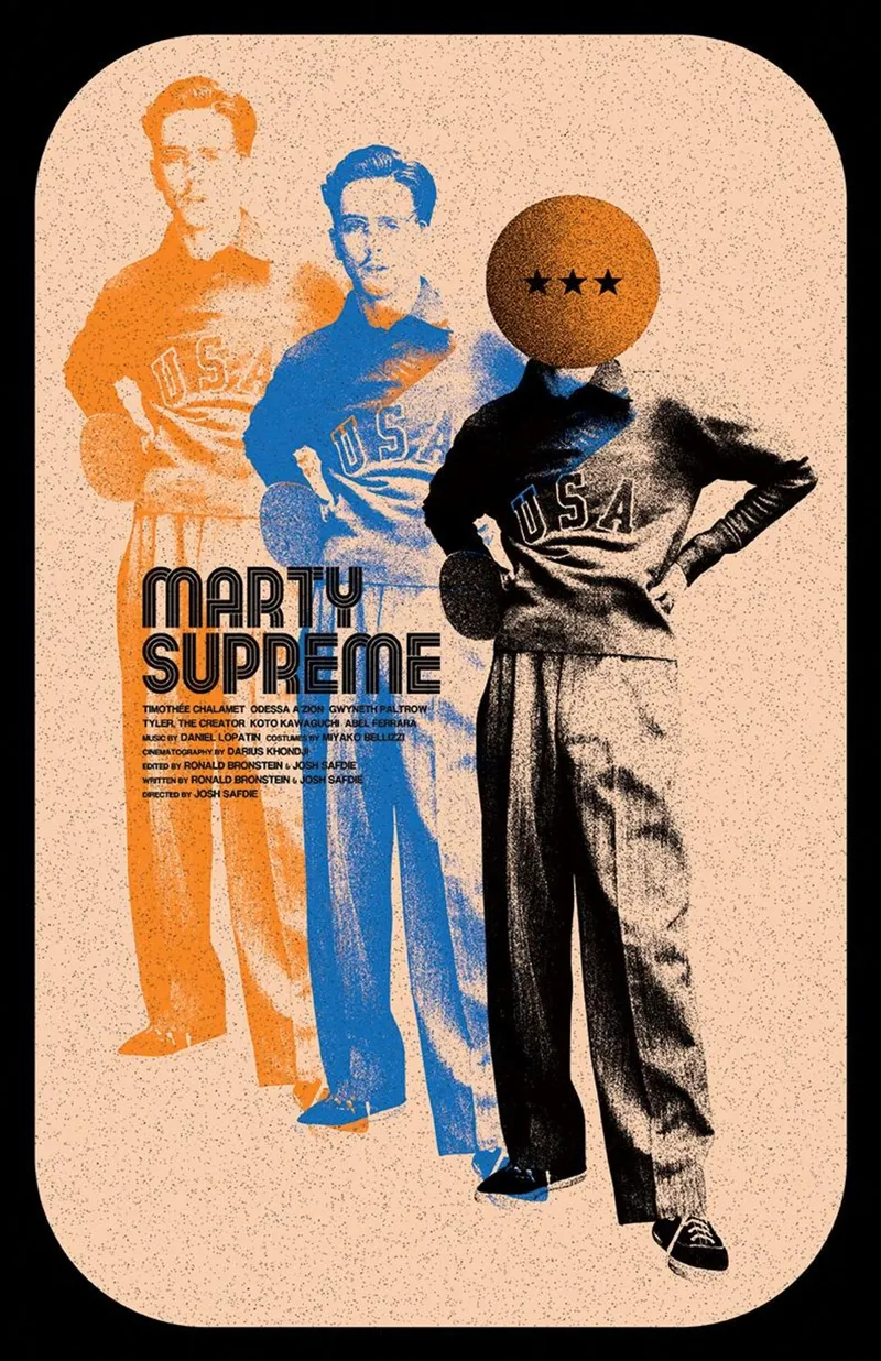 Marty Supreme (2025) by Michael Sapienza